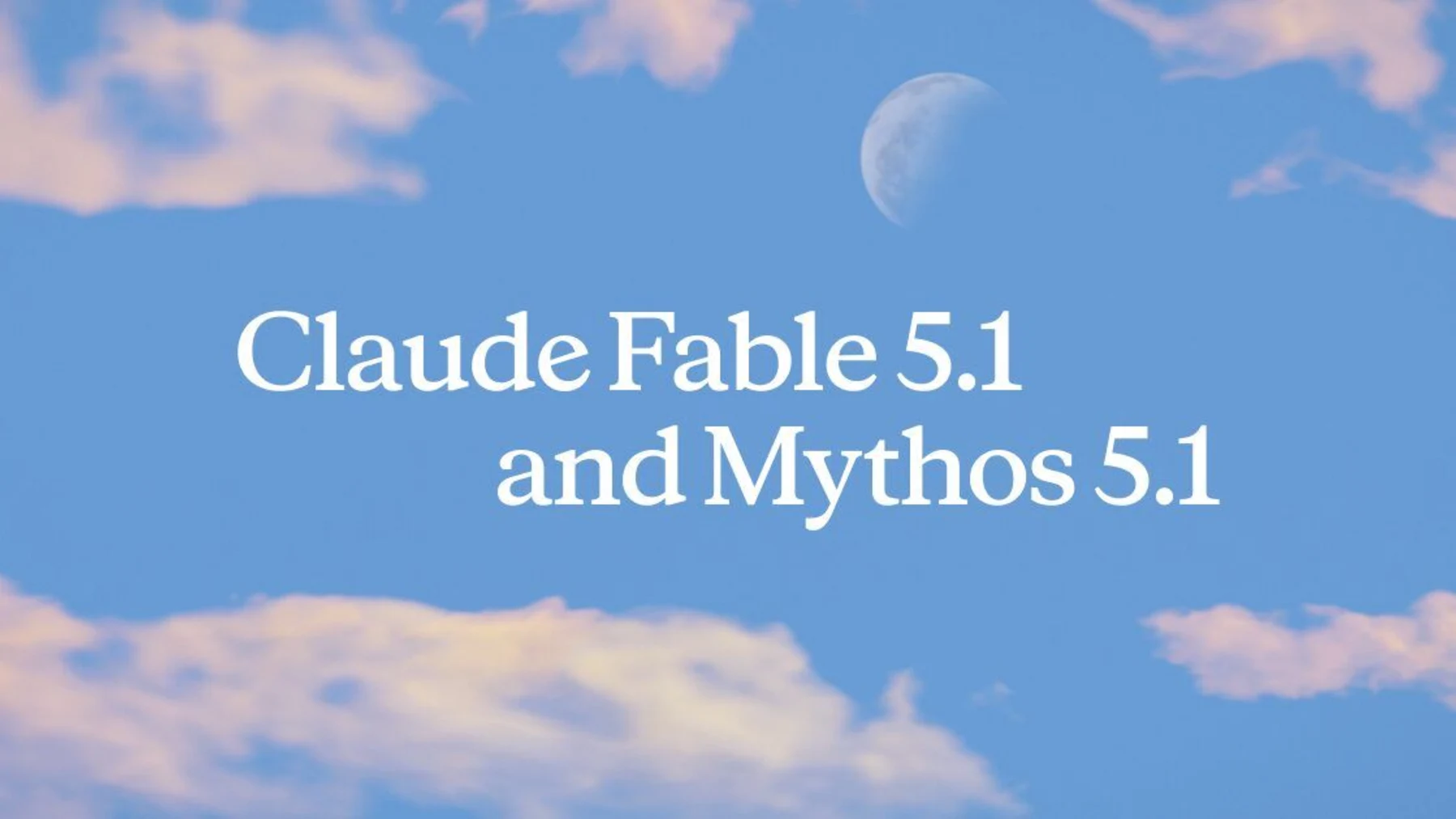 Claude Fable 5.1 and Mythos 5.1 Raise the Agentic Bar